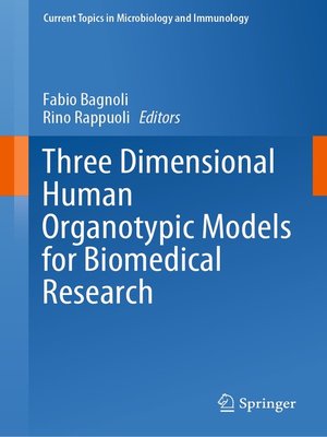 cover image of Three Dimensional Human Organotypic Models for Biomedical Research